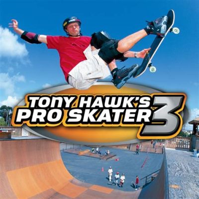  Tony Hawk's Pro Skater 3: En digital skatedröm med episka tricks och en ikonisk soundtrack!